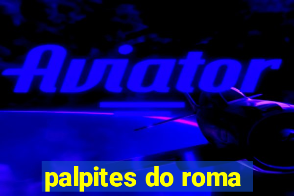 palpites do roma